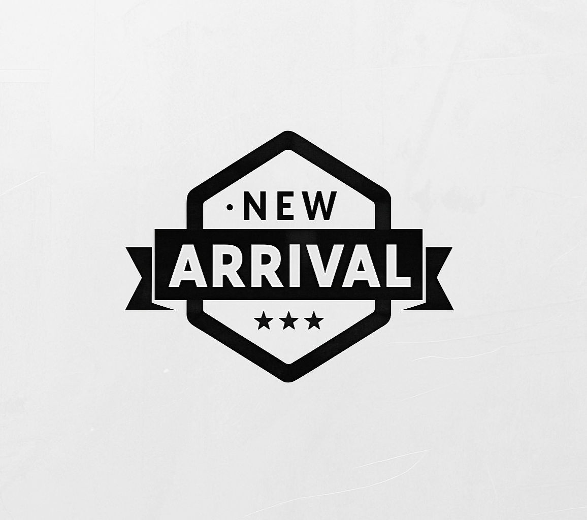 NEW ARRIVAL